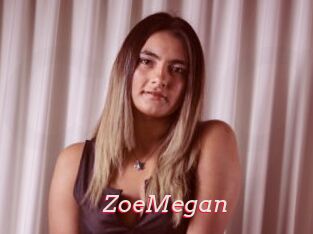 ZoeMegan