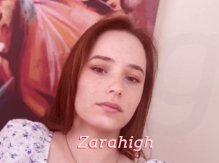 Zarahigh